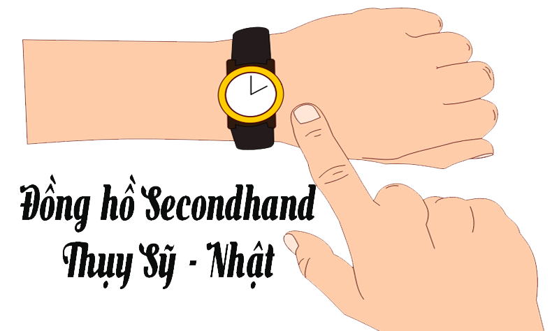 ĐỒNG HỒ SECONDHAND THỤY SỸ - NHẬT